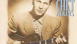 Chet Atkins - The Essential Chet Atkins