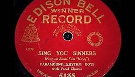 Sing You Sinners - Paramount Rhythm Boys (1930)