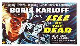 Isle of the Dead (1945)🔹