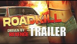 ROADKILL Official Trailer (2024) US Crime Movie