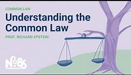 Understanding the Common Law [No. 86 LECTURE]