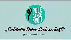 Pole Dance Choreographie für Einsteiger - Poledance 4 You - Berlin