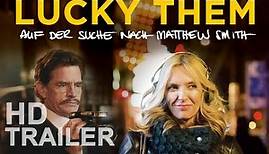 LUCKY THEM | Offizieller Film Trailer | Deutsch | HD