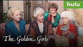 The Entire Series Now Streaming • The Golden Girls On Hulu