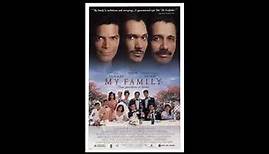 "My Family (Mi familia)" (1995). MARK McKENZIE