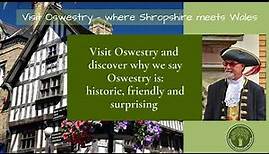 Visit Oswestry