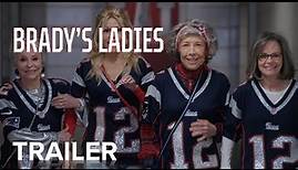 BRADY'S LADIES | Offizieller Trailer | Als Download und Video on Demand