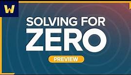 Solving for Zero: The Search for Climate Innovation | Preview
