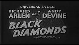 Black Diamonds 1940 | Richard Arlen | Andy Devine | Kathryn Adams