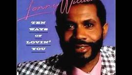 Lenny Williams - Ten Ways Of Loving You.