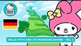 Hello Kitty und die magische Bohne Teil 2 | Supercute Adventures 6