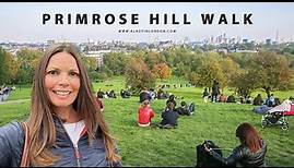 PRIMROSE HILL WALK IN LONDON | Regent's Park Road | High Street | Views | Canal | Film Locations