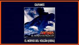 Caifanes - El Nervio Del Volcán [Album Completo] (Track at Once)