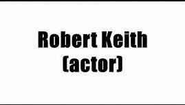 Robert Keith (actor)