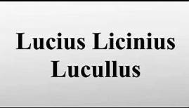 Lucius Licinius Lucullus
