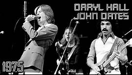 Daryl Hall & John Oates | Live at the Bottom Line, New York City, NY - 1975 (Full Recording)