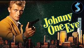 Johnny One-Eye | Full Film Noir Crime Movie | Pat O'Brien | Wayne Morris | Dolores Moran