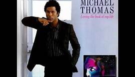 Philip Michael Thomas - Everything Happens In Its Own Time | 1985