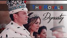 ► The Royals || Dynasty