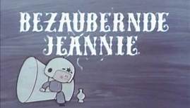 Bezaubernde Jeannie - Intro Deutsch Germany Version 2 - Barbara Eden I Dream of Jeannie