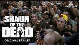 Shaun of the Dead | Original Trailer [HD] | Coolidge Corner Theatre