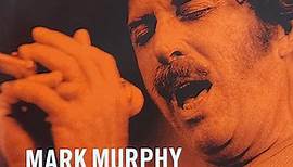 Mark Murphy - Wild and Free - Live at the Keystone Korner
