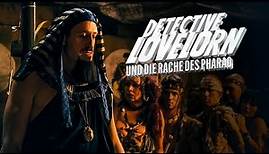 Detective Lovelorn und die Rache des Pharao (ABENTEUER KOMÖDIE, ganzer film deutsch, komödien, hd)