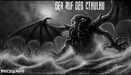 H.P. Lovecraft: Der Ruf des Cthulhu