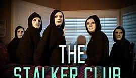 The stalker club Full movie