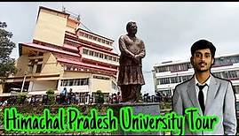 Himachal Pradesh University (Shimla) Full Tour || All departments of HPU ||