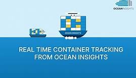 Real-time Container Tracking made Easy | Ocean Insights | Ocean Visibility at its best