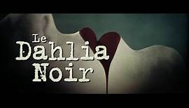 Le Dahlia Noir (The Black Dahlia) - Bande Annonce