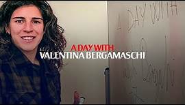 A day with | Valentina Bergamaschi