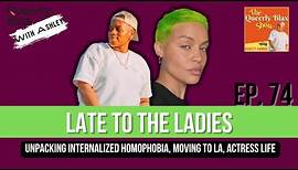 Late To The Ladies WITH Amanda Grace Jenkins: The Queerly Blax Show