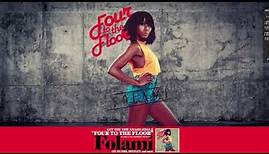 Folami - "Four To The Floor" [Full Song]