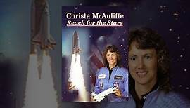 Christa McAuliffe: Reach for the Stars