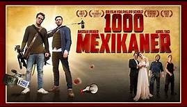 1000 Mexikaner (2016) [Komödie] | Film (deutsch) ᴴᴰ