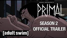 Primal | Season 2 Official Trailer | Adult Swim UK 🇬🇧