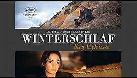 Winterschlaf | Offizieller Trailer Deutsch HD | Nuri Bilge Ceylan