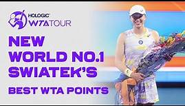 NEW World No.1 Iga Swiatek's best WTA points since 2021!