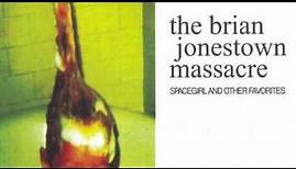 Brian Jonestown Massacre-Spacegirl & other Favorites [1993, full album]