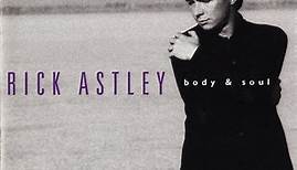 Rick Astley - Body & Soul