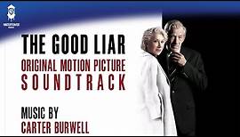 The Good Liar Official Soundtrack | The Good Liar - Carter Burwell | WaterTower