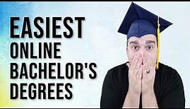 Easiest Online Bachelor's Degrees in 2024! Graduate in less than 1 year?!