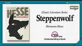 Steppenwolf | Analysis | Hermann Hesse