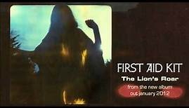 First Aid Kit - The Lion's Roar