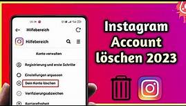 Instagram Account löschen 2024 | Instagram Konto löschen