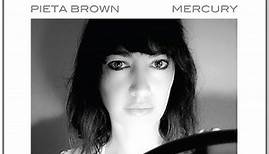 Pieta Brown - Mercury