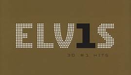 Elvis Presley - ELV1S 30 #1 Hits