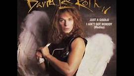 Just a gigolo - David Lee Roth